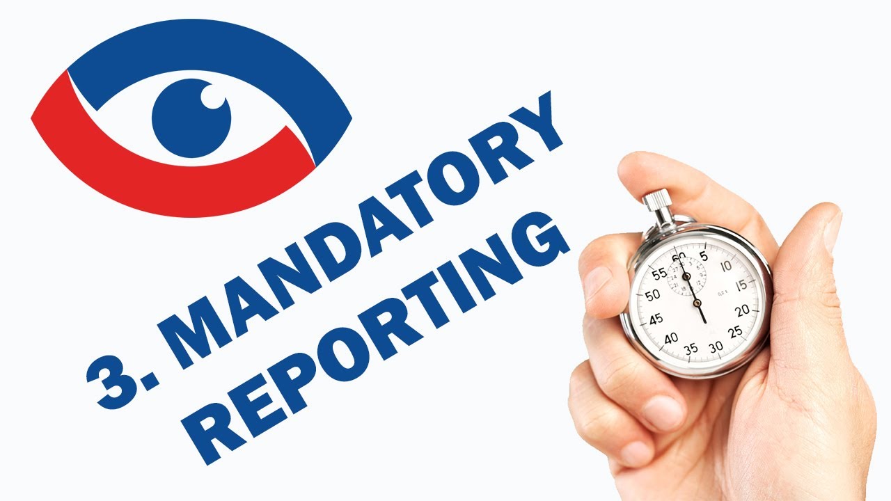 Mandatory Reporting